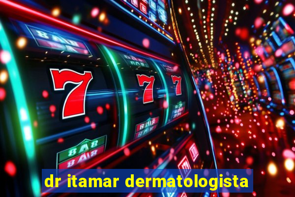 dr itamar dermatologista